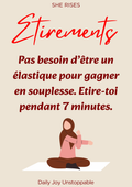 7 minutes pour t'étirer